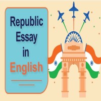 26 January Essays in English  Republic Day Essay